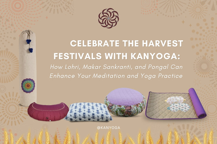 Celebrate the Harvest Festivals with Kanyoga
