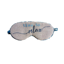 Load image into Gallery viewer, Eye Mask Filled With Dried Lavender Flower - Cotton Typographic "time to relax" Embroidered