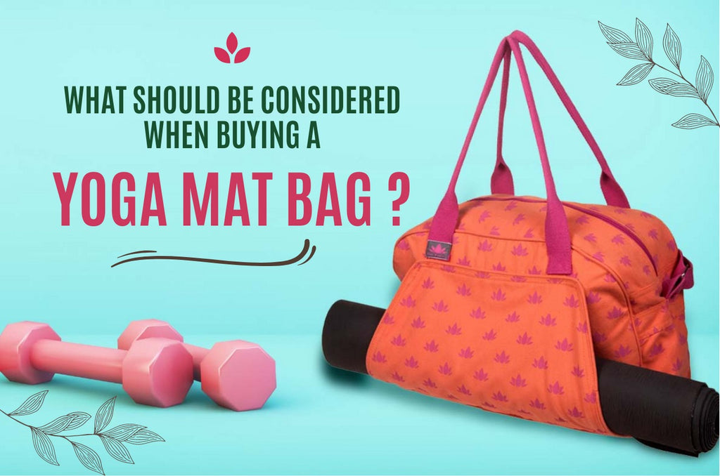 What should be considered when buying a yoga mat bag