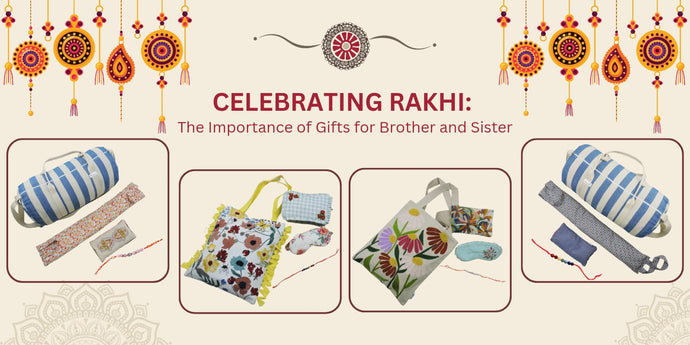 Celebrating Rakhi: The Importance of Gifts for Brother and Sister