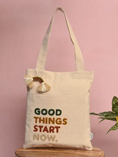Load image into Gallery viewer, Kanyoga - Statement &quot;GOOD THINGS START NOW&#39; Embroidered Women&#39;s Stylish Tote Bag

